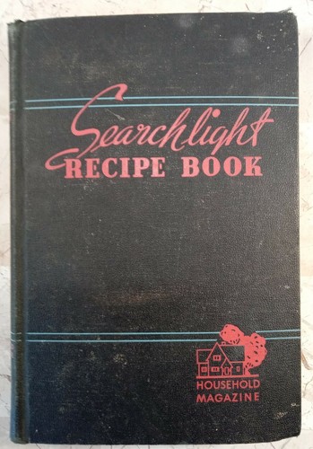 Vintage 1946 SEARCHLIGHT Recipe Book Household Magazine Topeka Kansas Cookbook - Picture 1 of 12