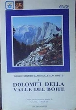 DOLOMITI DELLA VALLE DEL BOTTE RIFUGI E SENTIERI ALPINI SULLE ALPI VENETE