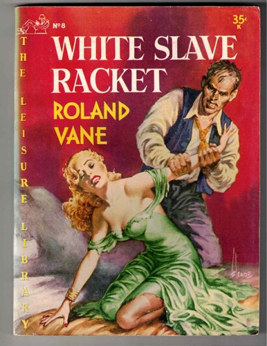 WHITE SLAVE RACKET 1952 GGA COVER VINTAGE SLEAZE PAPERBACK NICE!