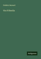 FréDéRic Bernard | Vie D'oberlin | Taschenbuch | FranzöSisch (2025)