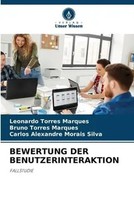 Leonardo Torres Marques (U. A.) | Bewertung DER Benutzerinteraktion | Buch
