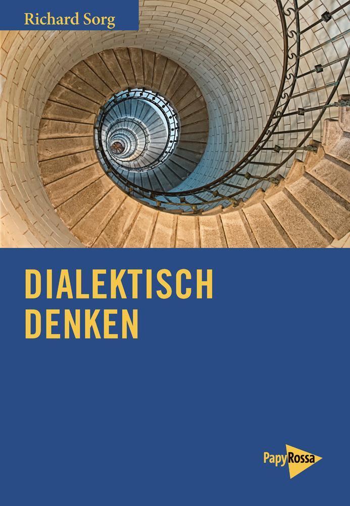 Thumbnail - Dialektisch Denken, Richard Sorg