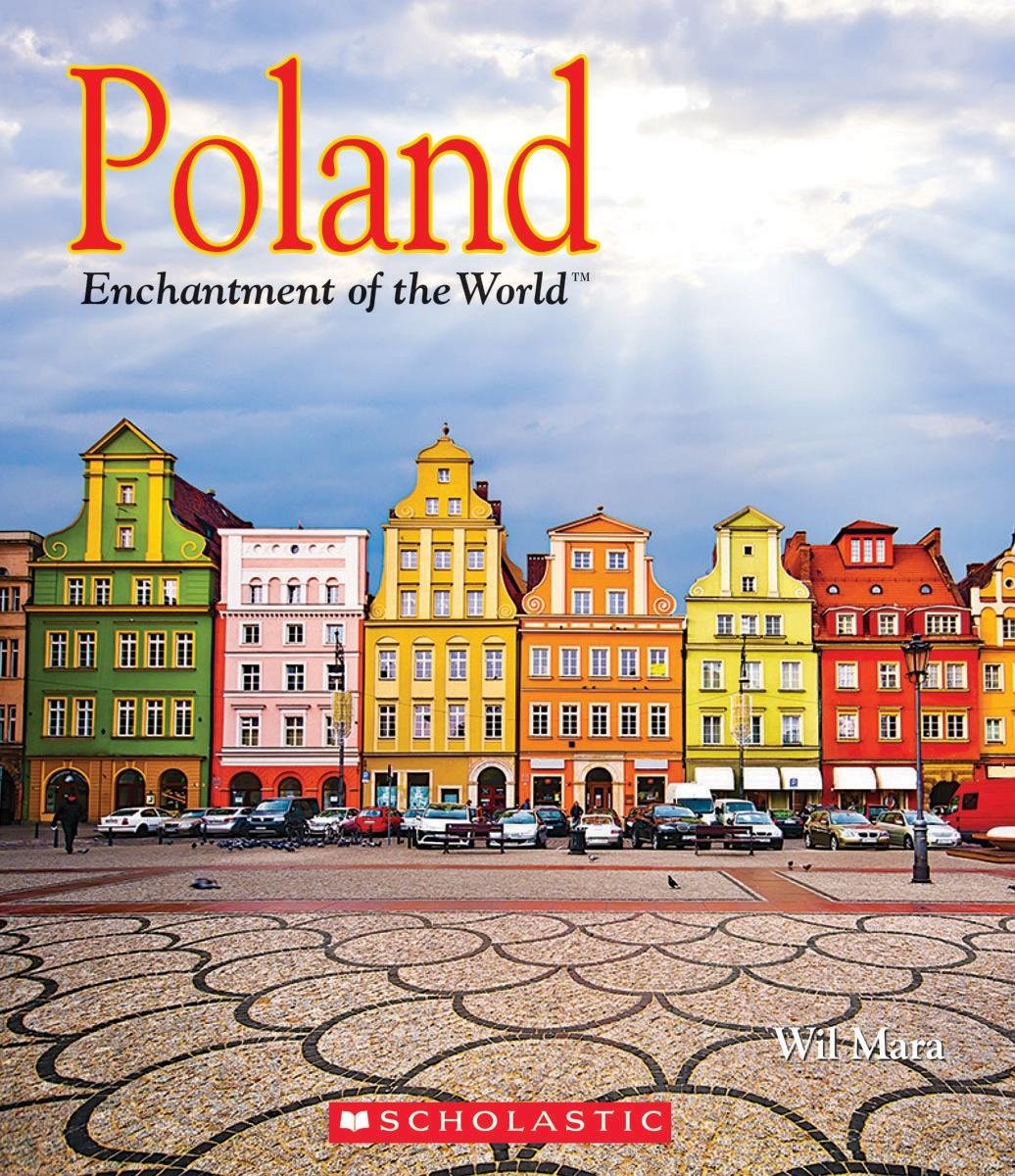 Poland (Enchantment of the World) (Library Edition)