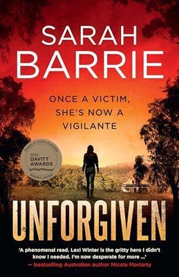 Unforgiven by Sarah Barrie 9781867255918 NEW