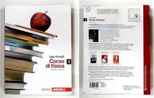 "CORSO DI FISICA" vol. 1 - 6^ edizione - di U. Amaldi - edit. Zanichelli