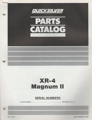 1988 QUICKSILVER OUTBOARD XR-4 MAGNUM II PARTS MANUAL 90-18739