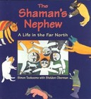 Shamans Nephew by Simon Tookoome (Paperback, 2000)