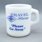 Travel Shop Mug Please Go Away Vintage Galaxy Milk Glass Travel Agent Gift