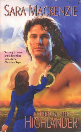Return of the Highlander by Sara Mackenzie (Immortal Warriors) 2006 Paperback - Picture 2 of 12