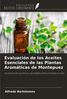 Alfredo Bartolomeu | EvaluacióN De Los Aceites Esenciales De Las Plantas...