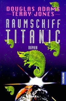 Raumschiff Titanic von Adams, Douglas, Jones, Terry | Buch | Zustand gut