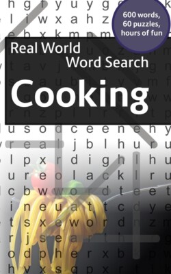 Real World Word Search: Cooking