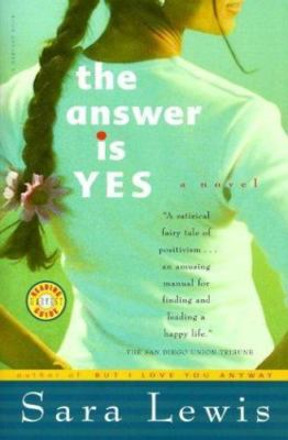 The Answer Is Yes by Lewis, Sara