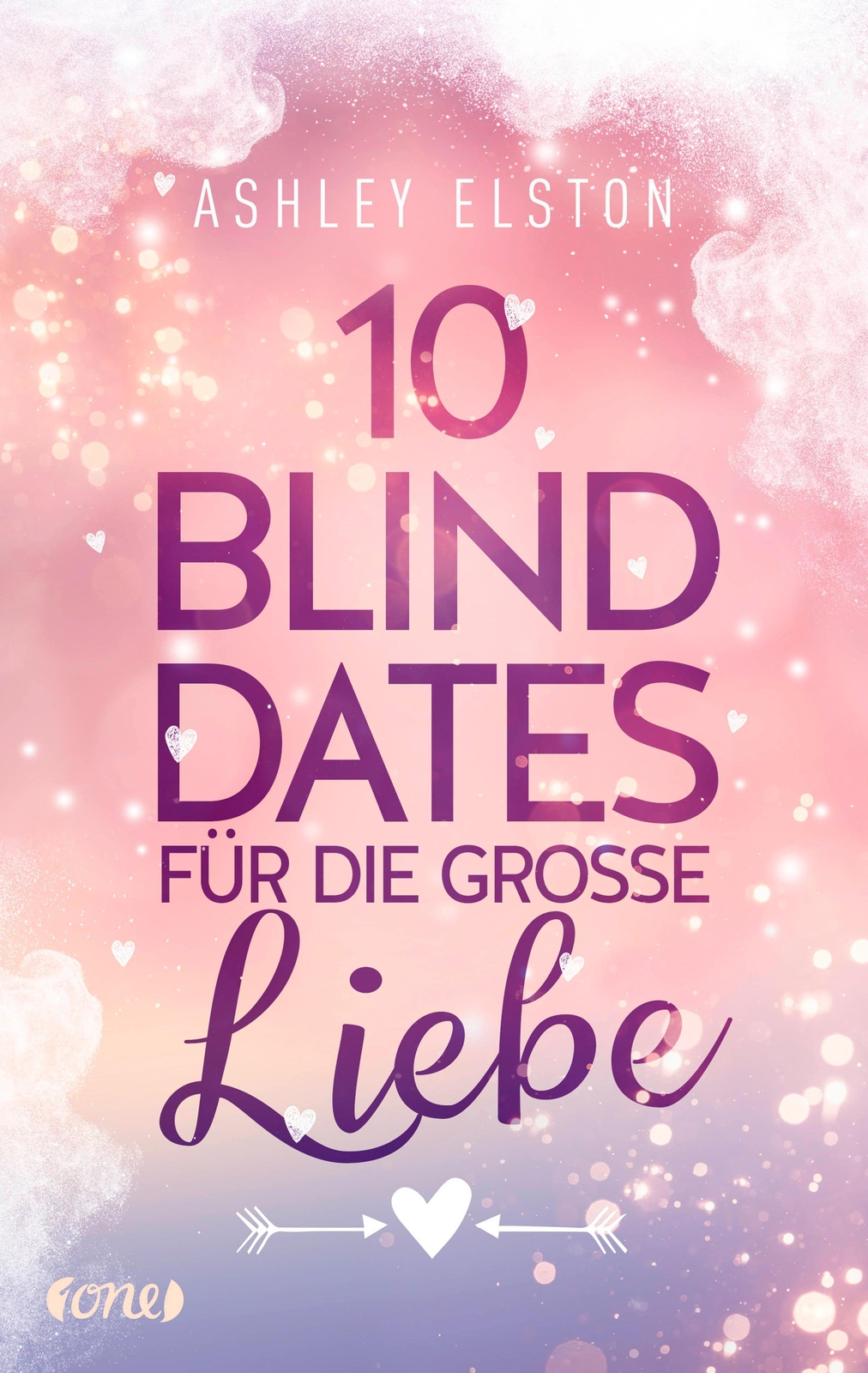 Thumbnail - Ashley Elston 10 Blind Dates Für Die Große Liebe 9783846600917