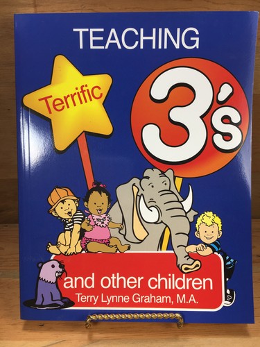 Teaching Terrific 3's: And Other Children Terry Lynne Graham TODDLERS Homeschool - Imagen 2 de 14