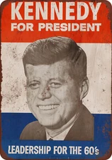 1960 Kennedy for President Vintage reproduction metal sign 8 x 12