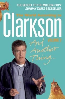 Und Noch Eine Sache: Die Welt Laut Clarkson Taschenbuch Jer