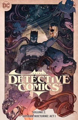 Batman Detective Comics 2: Gotham Nocturne by V., Ram, Spurrier, Watters, New=#