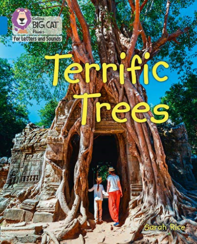 Terrific Trees: Band 04/Blue (Collins Big Cat Phonics for... - Rice, Sarah