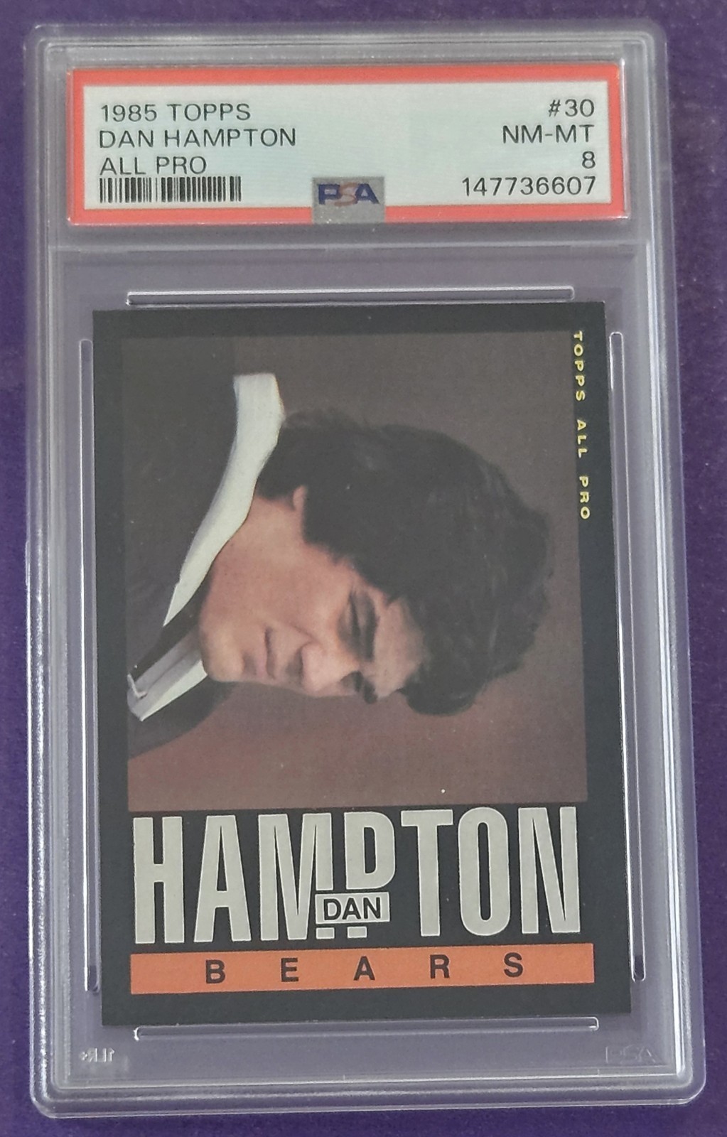 1985 Topps Football #30 Dan Hampton card PSA 8 Nm-Mt! Chicago Bears! HOF!