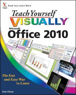 Teach Yourself Visually Office 2010 by Shoup, Kate