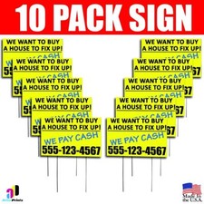 10X We Want To Buy A House To Fix Up! Yard Signs Your Phone Number Real Estate