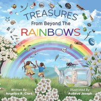 Treasures From Beyond The Rainbows Angelica R Clark Taschenbuch Englisch 2025
