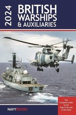 British Warships & Auxiliaries 2024