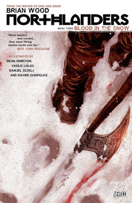 Northlanders TPB (2008) #   3 1st Print (9.0-VFNM) Blood in the Snow 2010