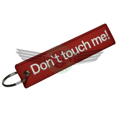 Hochwertiger Schlüsselanhänger ''Don`t touch me !''