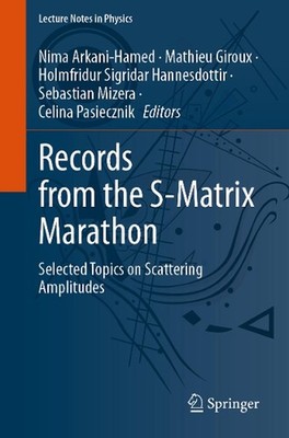 Records from the S-Matrix Marathon: Selected Topics on Scattering Amplitudes by