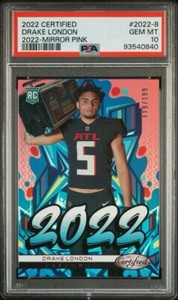 2022 Certified Drake London Rookie Mirror pink /199  PSA 10 RC Pop 1