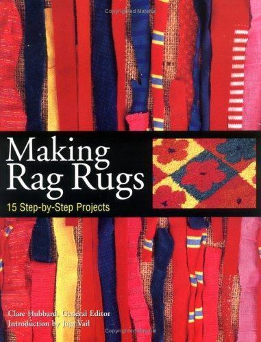 Making Rag Rugs : 15 Step-by-Step Projects by Clare Hubbard - Picture 1 of 1