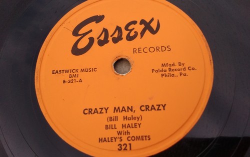 Bill Haley 78rpm Single 10-inch Essex Records #321 Crazy Man, Crazy
