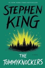 The Tommyknockers
