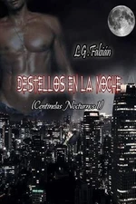 Destellos en la Noche by L.G. Fabian (Spanish) Paperback Book