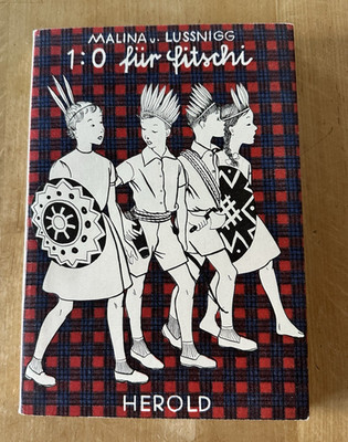 1:0 für Fitschi Malina und Lussnigg gebundenes Buch