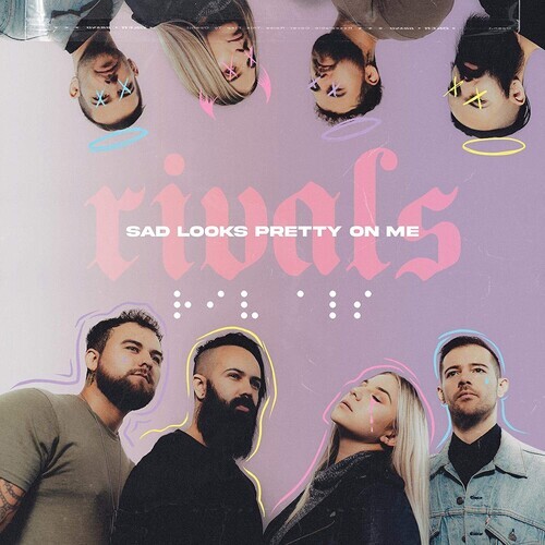 Rivals - Sad Looks Pretty On Me [Новый виниловый альбом]