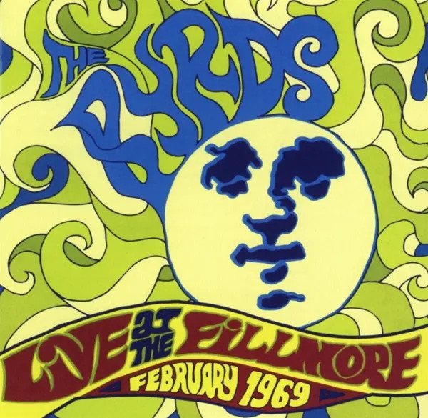 Live At The Fillmore February 1969 | The Byrds | Deutsch | Audio-Cd | Cd | 2017-image