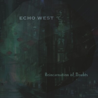 ECHO WEST Reincarnation of Doubts LIMITED CD Digipack 2022