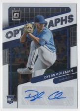 2022 DONRUSS OPTIC AUTOGRAPHS - Dylan Coleman Kansas City Royals #55
