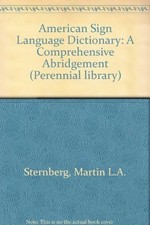 American Sign Language Dictionary, Sternberg, Martin L.