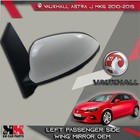 VAUXHALL ASTRA J MK6 2010-2015 LEFT PASSENGER WING MIRROR 7 PIN WHITE POWER FOLD