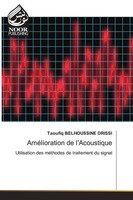 AméLioration De L'acoustique Utilisation Des MéThodes De Traitement Du Signal