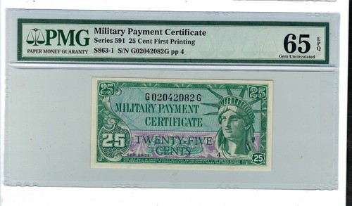 MILITARY PAYMENT CERTIFICATE MPC Series 591 25 Cents  PMG 65 EPQ - Picture 1 of 2
