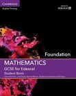 GCSE Mathematics for Edexcel Foundation Student Book by Nick Asker, Pauline McLean, Julia Smith, Rachael Horsman, Karen Morrison (Paperback, 2015)