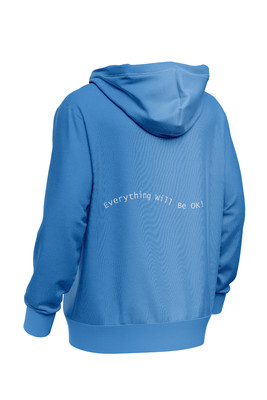 Everything Will Be Ok Empowerment Hoodie