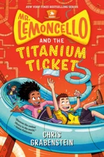 Mr Lemoncello and the Titanium Ticket (Mr Lemoncellos Library) - VERY GOOD