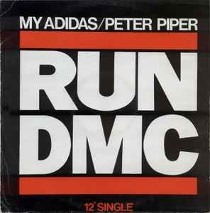 Run DMC* - My Adidas / Peter Piper, 12'', (Vinyl)