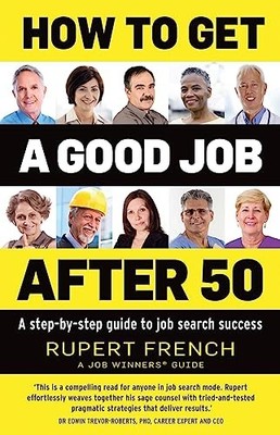 How to Get a Good Job After 50 - VERY GOOD